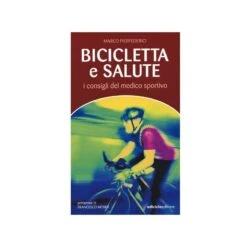 Libro Bicicletta E Salute Consigli Del Medico Shop - I Love BIke