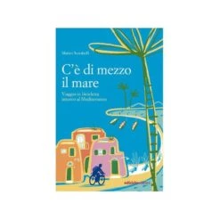 Libro C'è Di Mezzo Il Mare Shop - I Love Bike